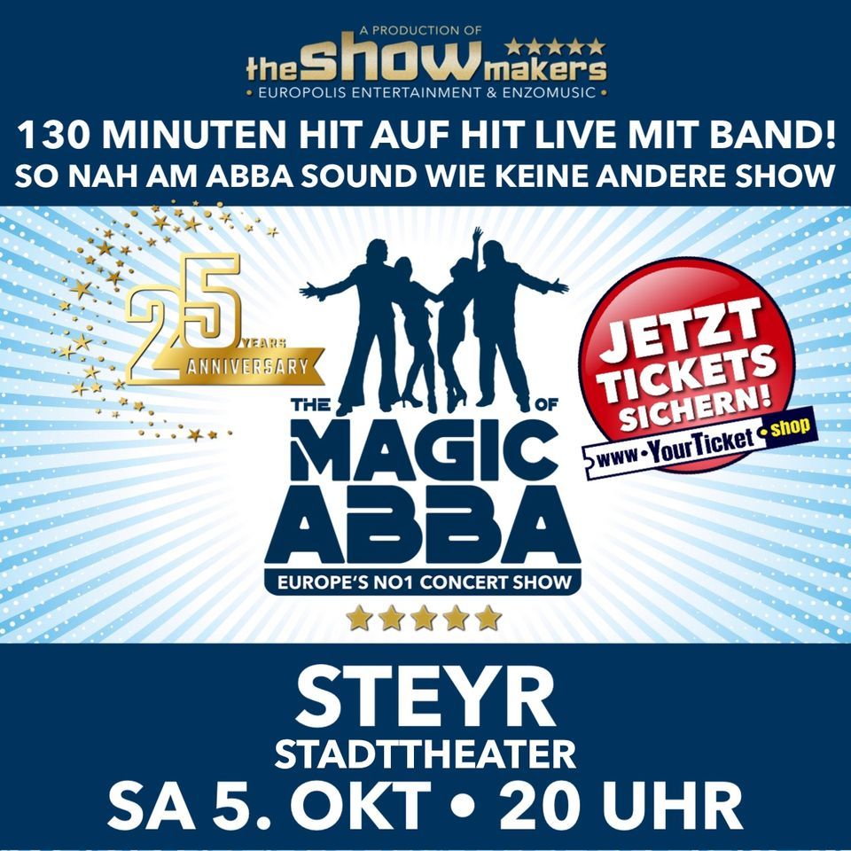 THE MAGIC OF ABBA \u2022 Europe\u2019s NO1 Concert Show