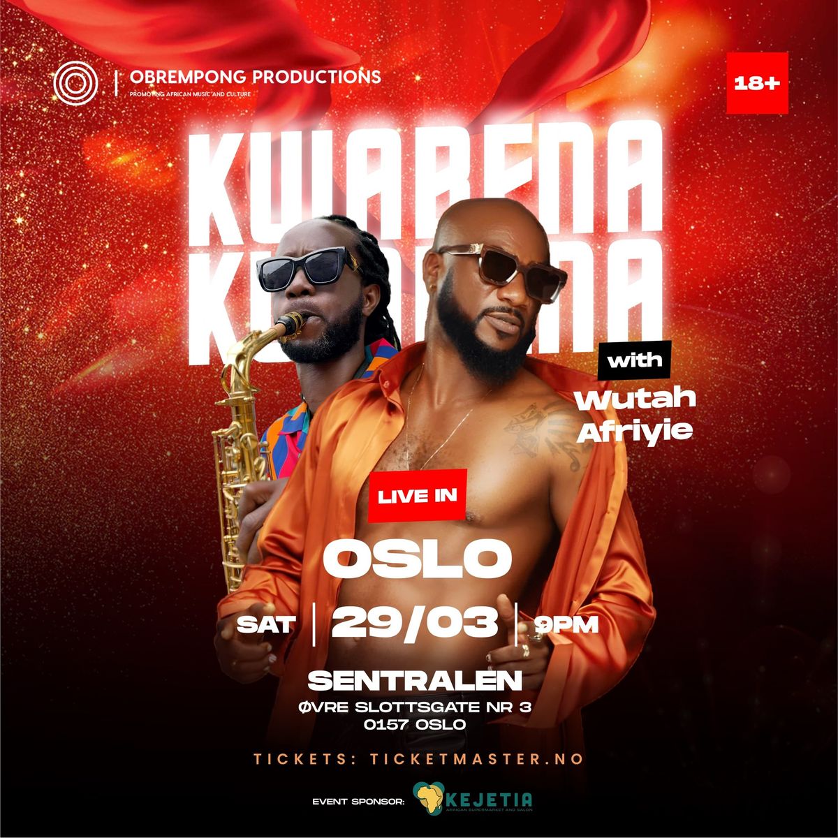 Kwabena Kwabena with Afriyie Wutah live in Oslo + The Lucky Star Band || Sentralen || Obrempong Prod