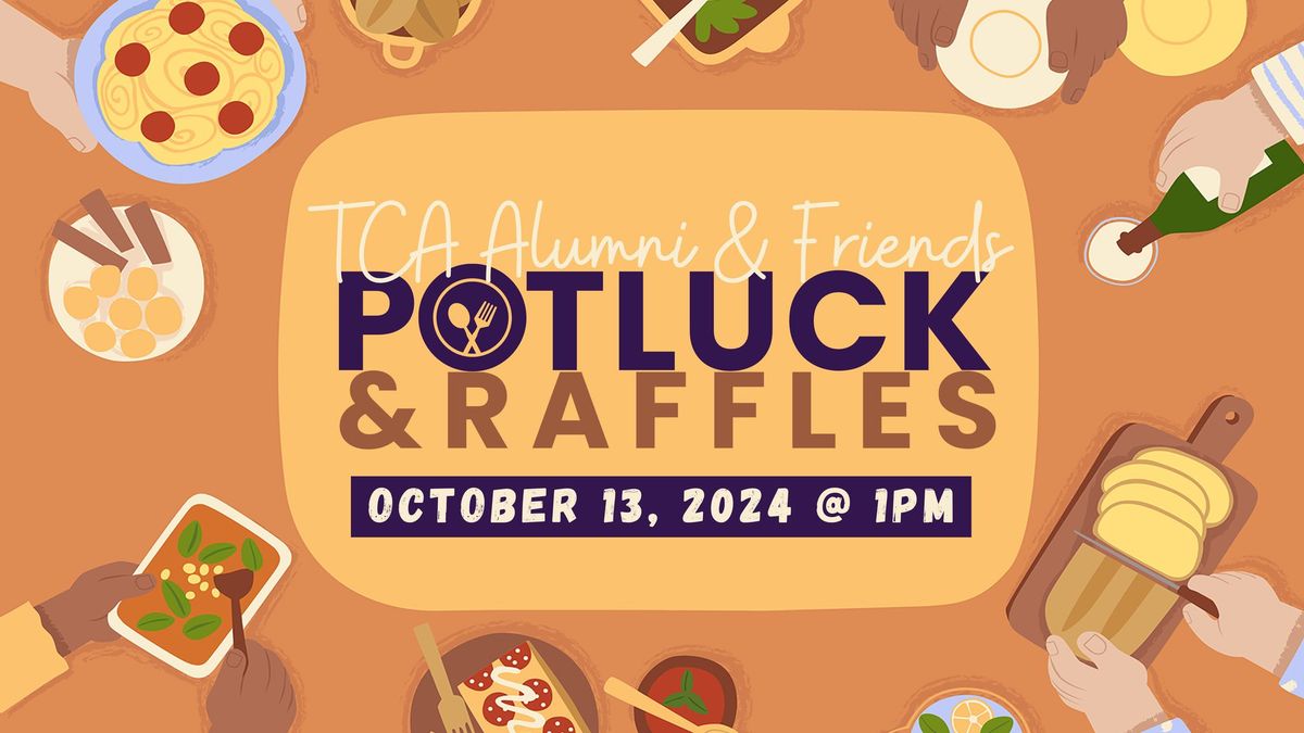 TCA Alumni & Friends Potluck 