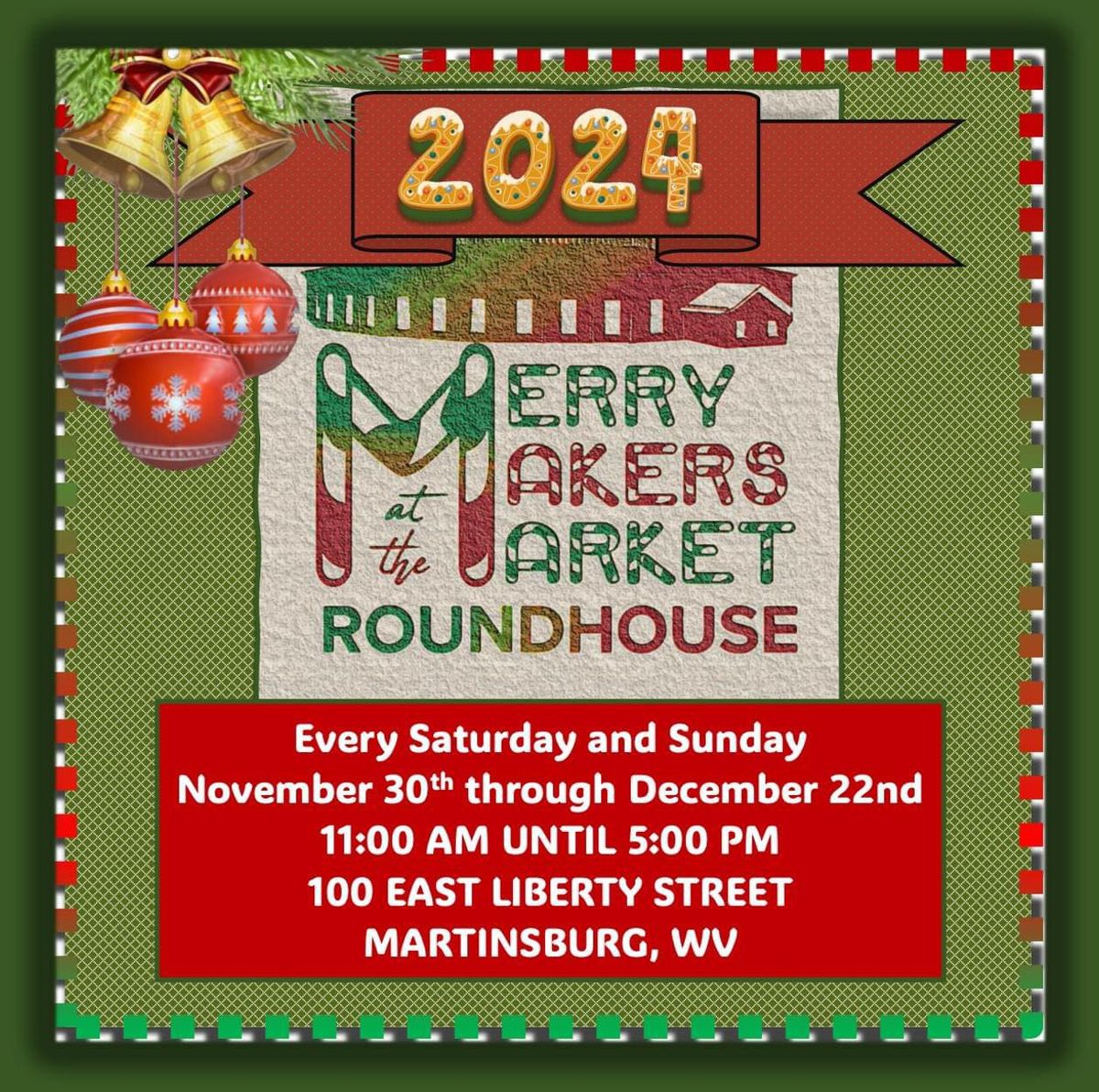 2nd Annual Merry Makers Market at the Roundhouse