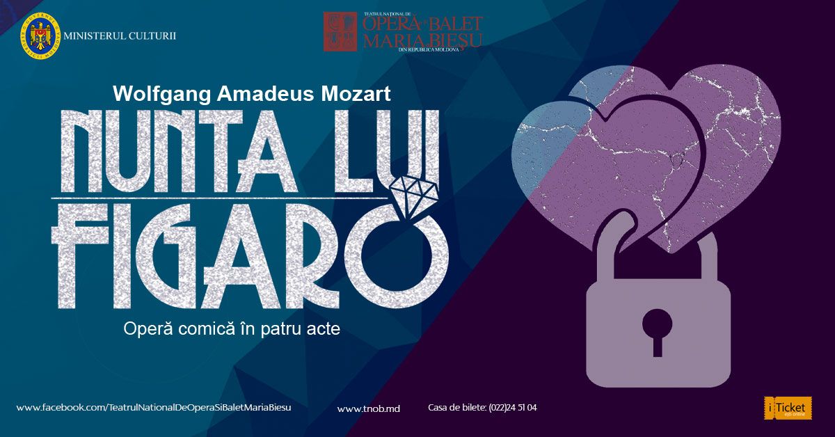 NUNTA LUI FIGARO - oper\u0103 comic\u0103 \u00een patru acte de W.A.Mozart