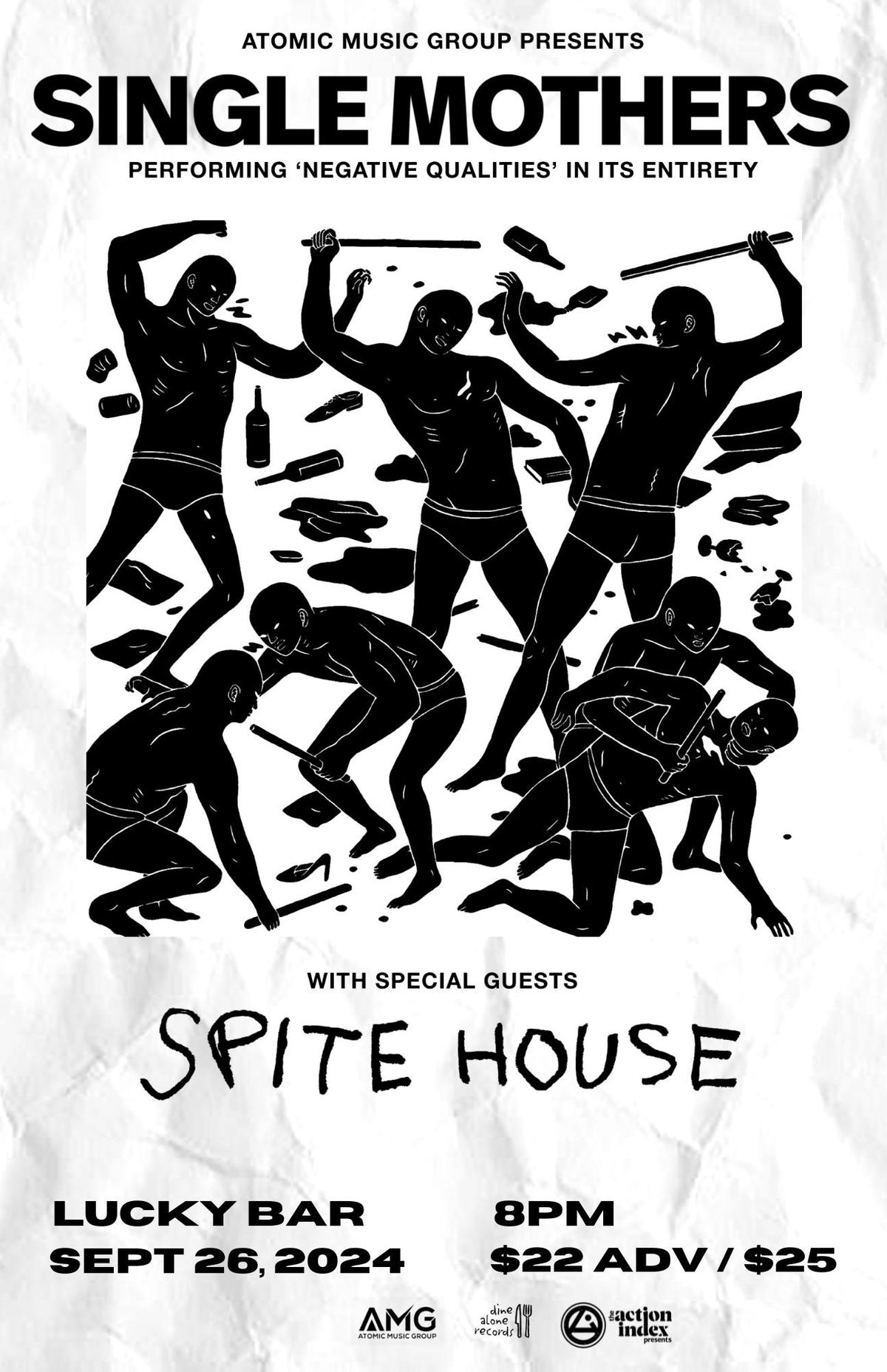 Single Mothers 'Negative Qualities' 10 Year Anniversary with Spite House + local