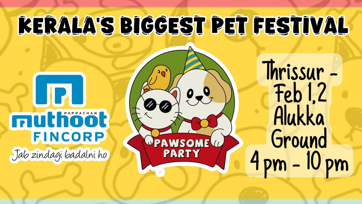 Pawsome Party - Thrissur