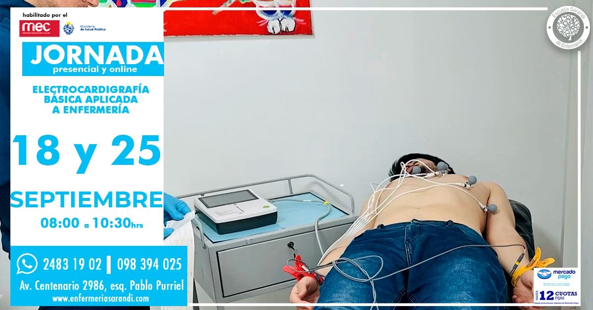 JORNADA | ELECTROCARDIGRAF\u00cdA B\u00c1SICA APLICADA A ENFERMER\u00cdA\ud83d\udcc5 18 Y 25 SEPTIEMBRE \ud83d\udd25 \u00a1Inscripciones\ud83d\udd25 