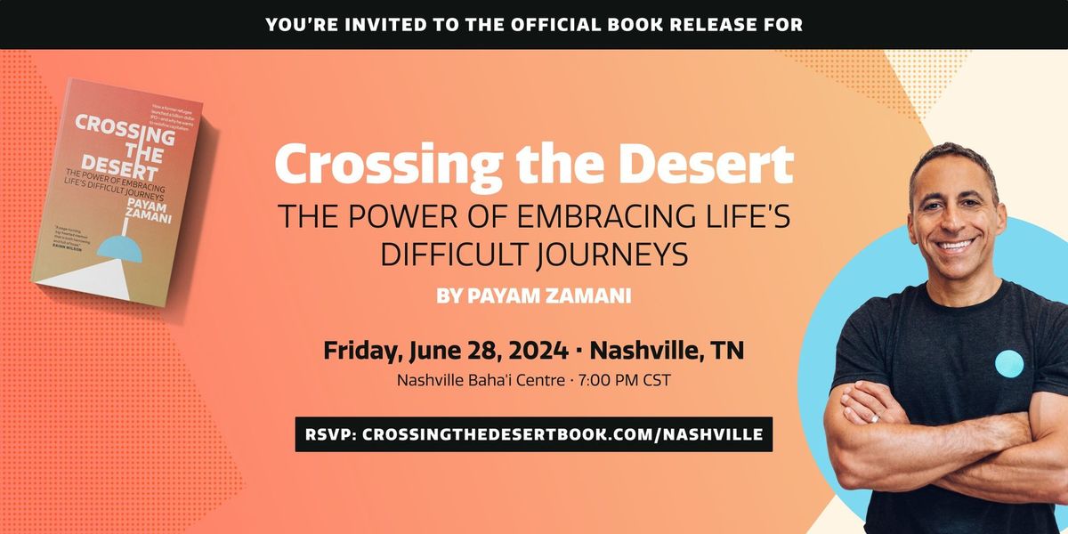 "Crossing the Desert " by Payam Zamani | Nashville