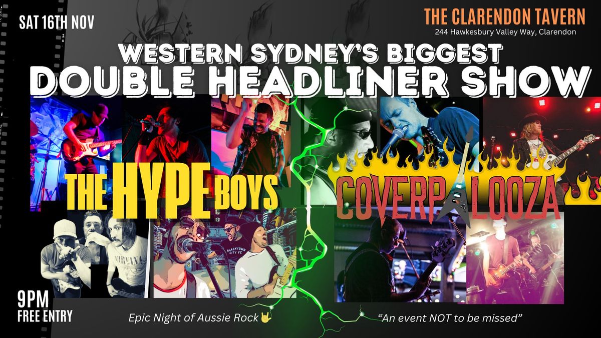 Double Header Event : The Hype Boys & CoverPalooza 