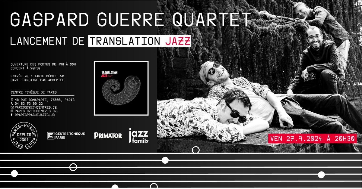 Gaspard Guerre Quartet