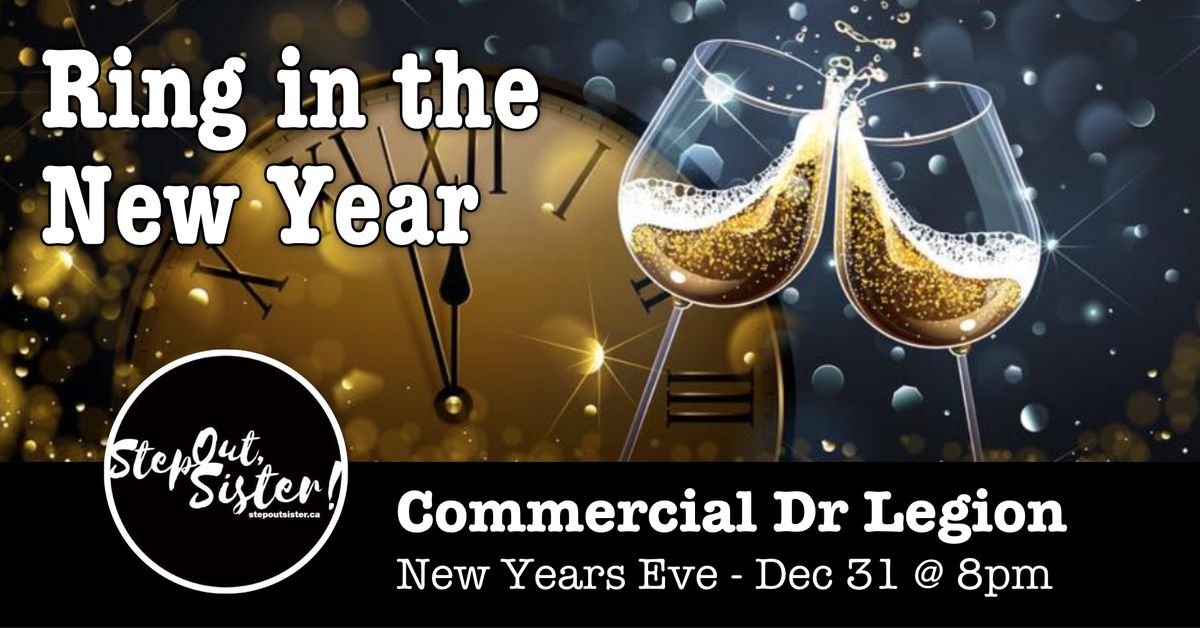 NYE at Commercial Dr LEgion