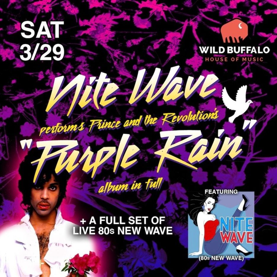 Nite Wave Performing Prince & The Revolution's "Purple Rain" album in full!