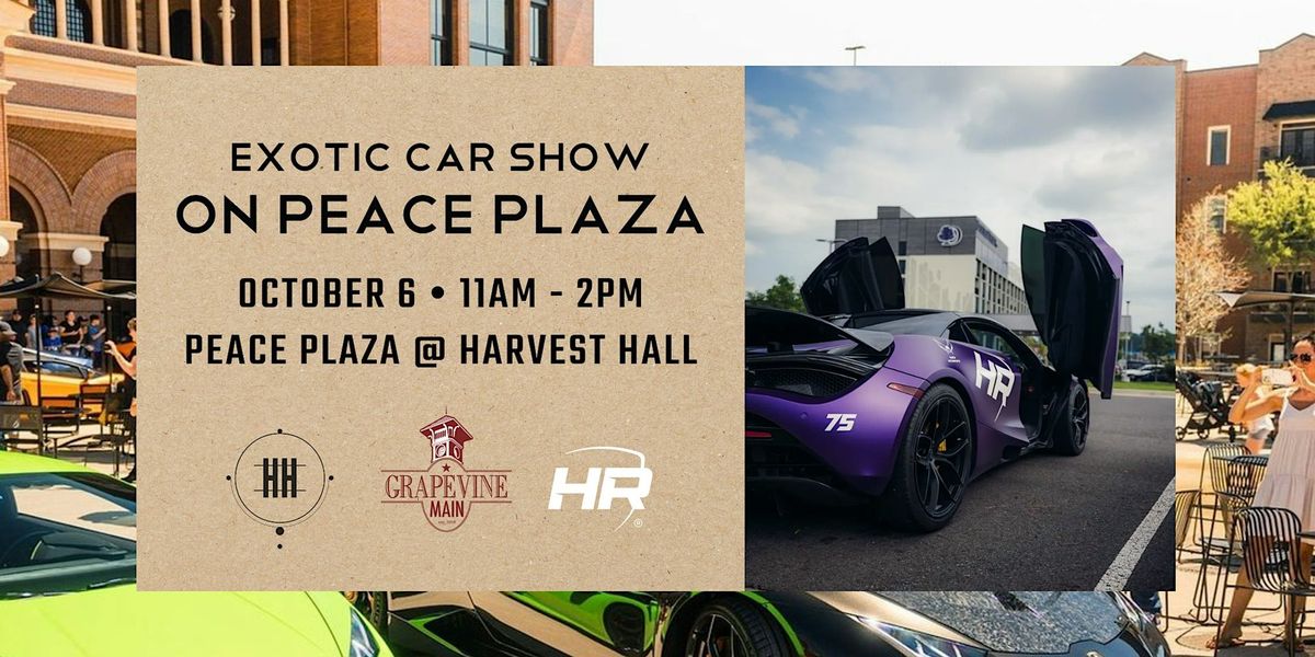 Exotic Car Show on Peace Plaza