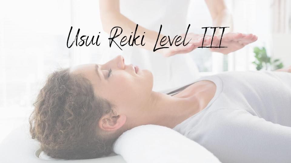 Usui Reiki Level III Class