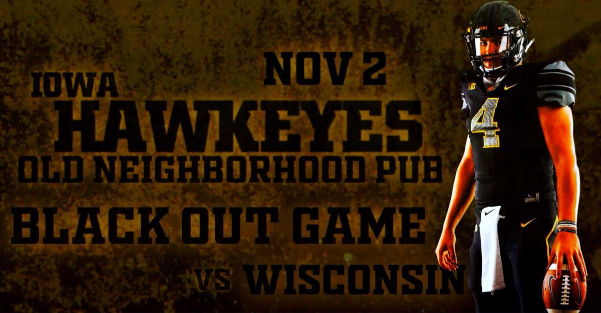 ONP IOWA HAWKEYE BLACK OUT GAME WATCH PARTY! 