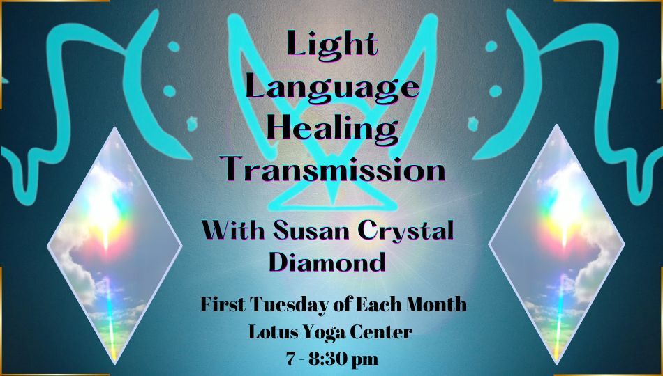 Light Language Healing Transmission 