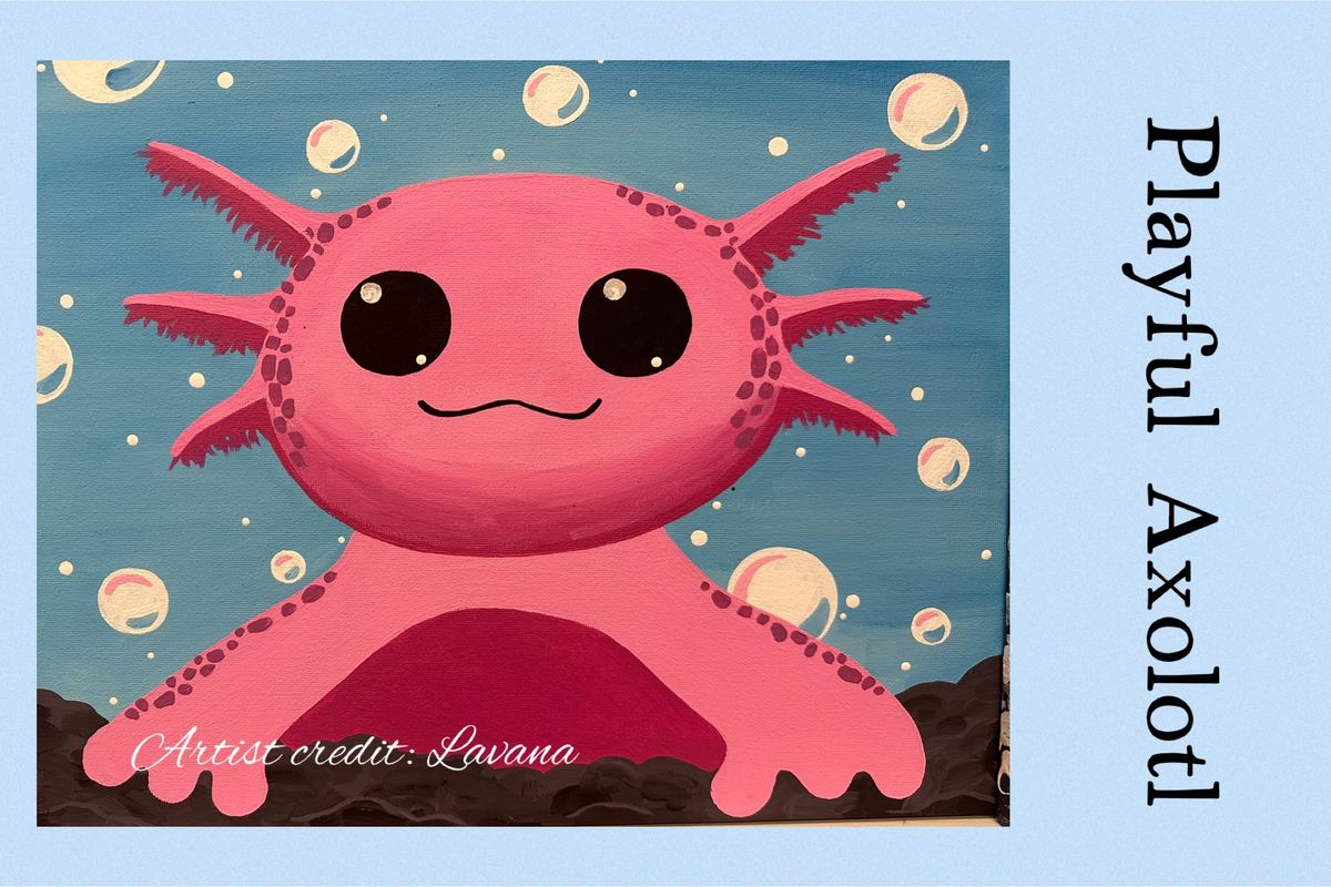 Playful Axolotl Acrylic Painting: Kid's Art Discovery Program (Ages 6-13)