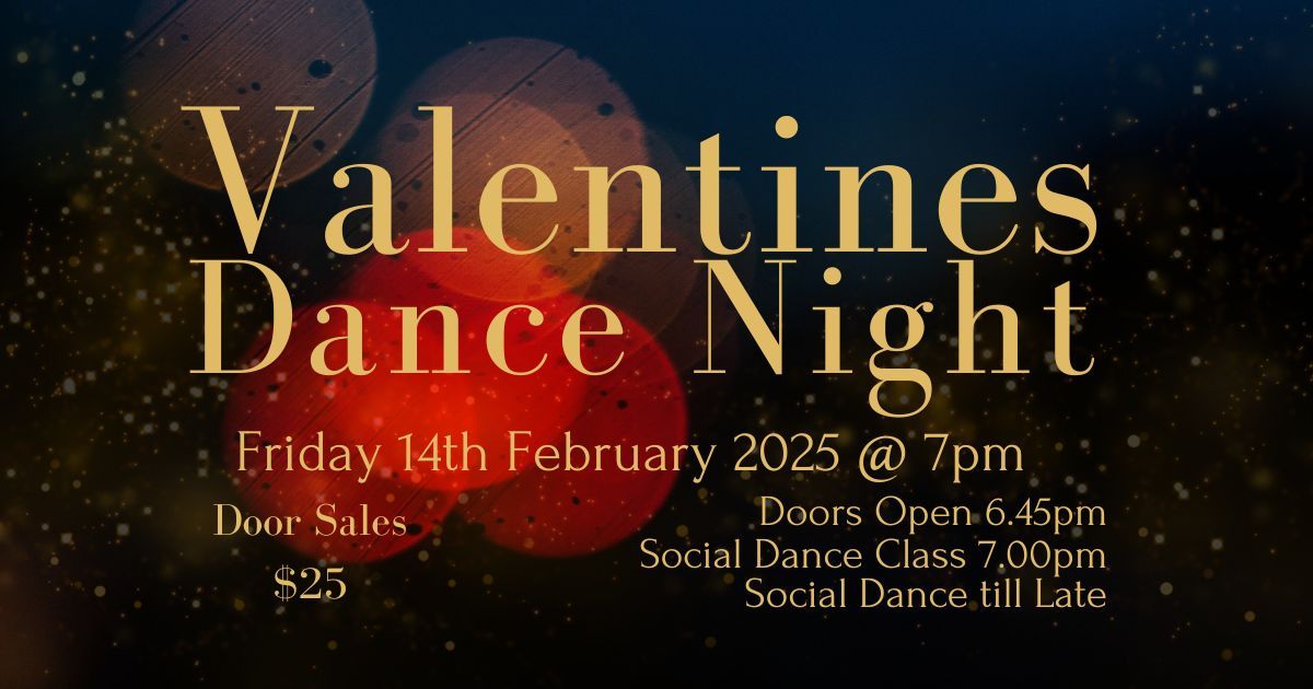 \ud83d\udc83\u2764\ufe0f Valentine\u2019s Social Dance Night! \u2764\ufe0f\ud83d\udd7a