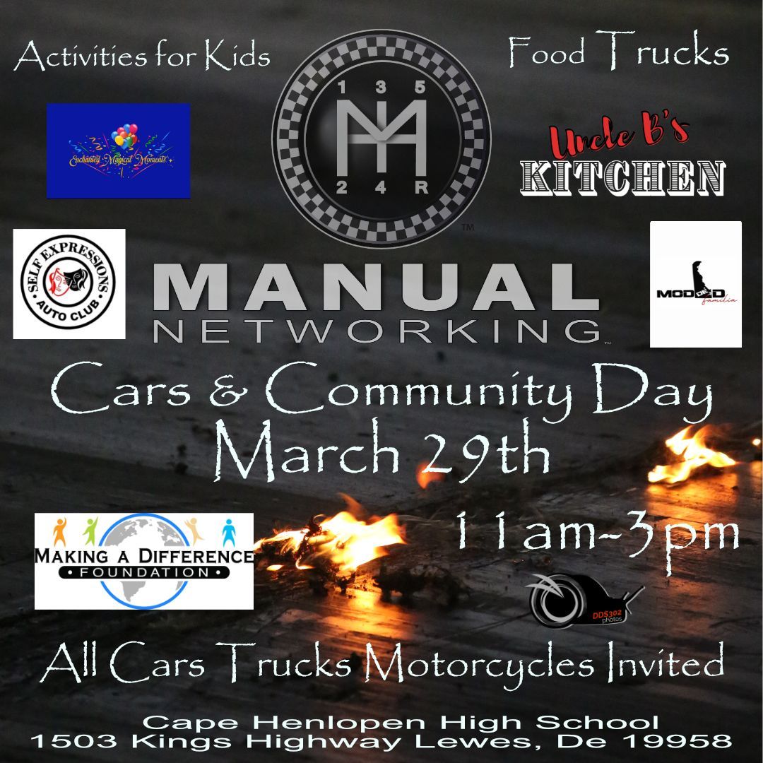 Manual Networking and Making a Difference Foundation presents: Cars and Community Day