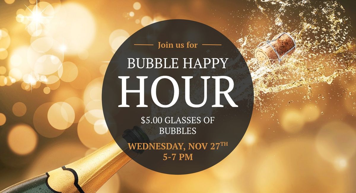 Happy Hour | Bubbles!