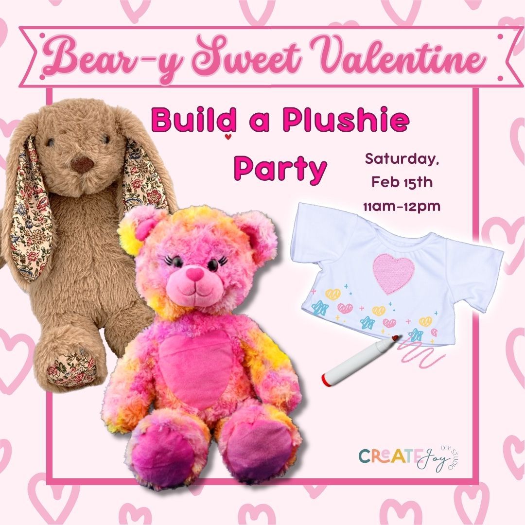 Bear-y Sweet Valentine ~ DIY Plushie Party