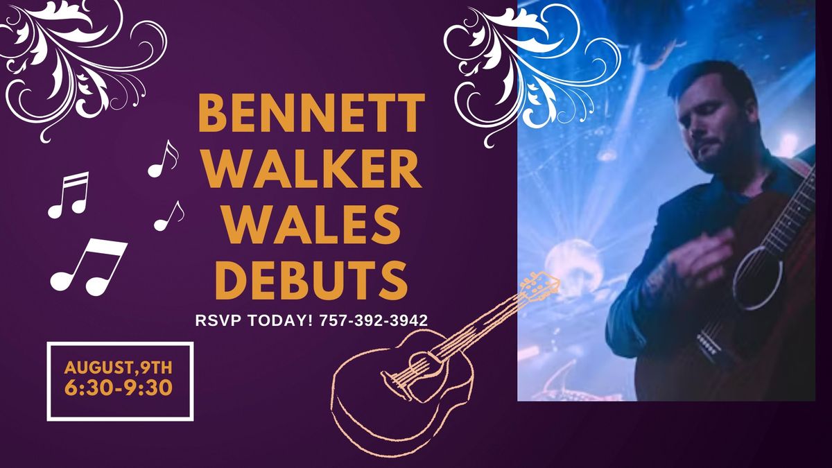 Bennett Walker Wales debuts at Branches Tasting Room!