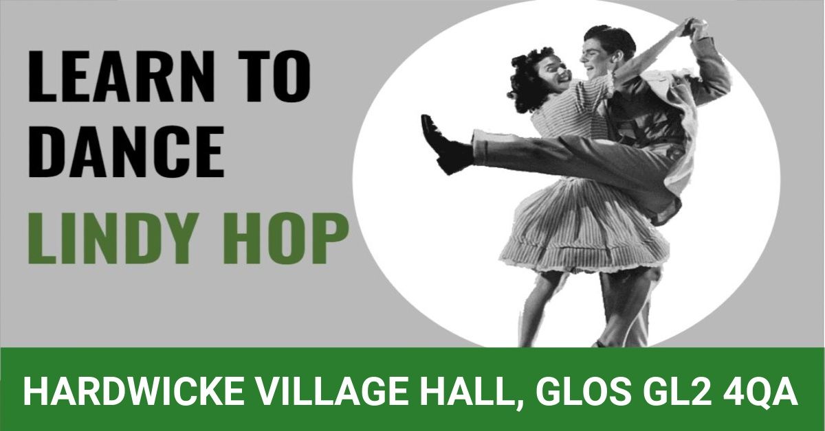 Lindy Hop Classes - Hardwicke Gloucester