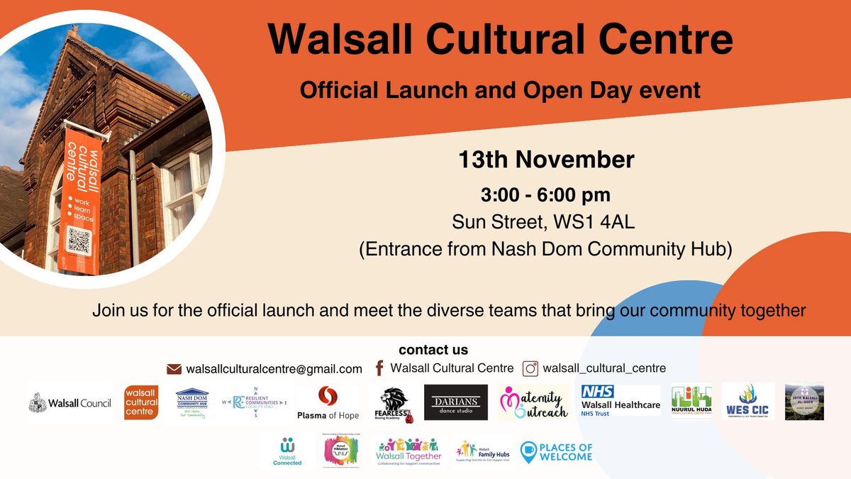 Walsall Cultural Centre Launch and Open Day