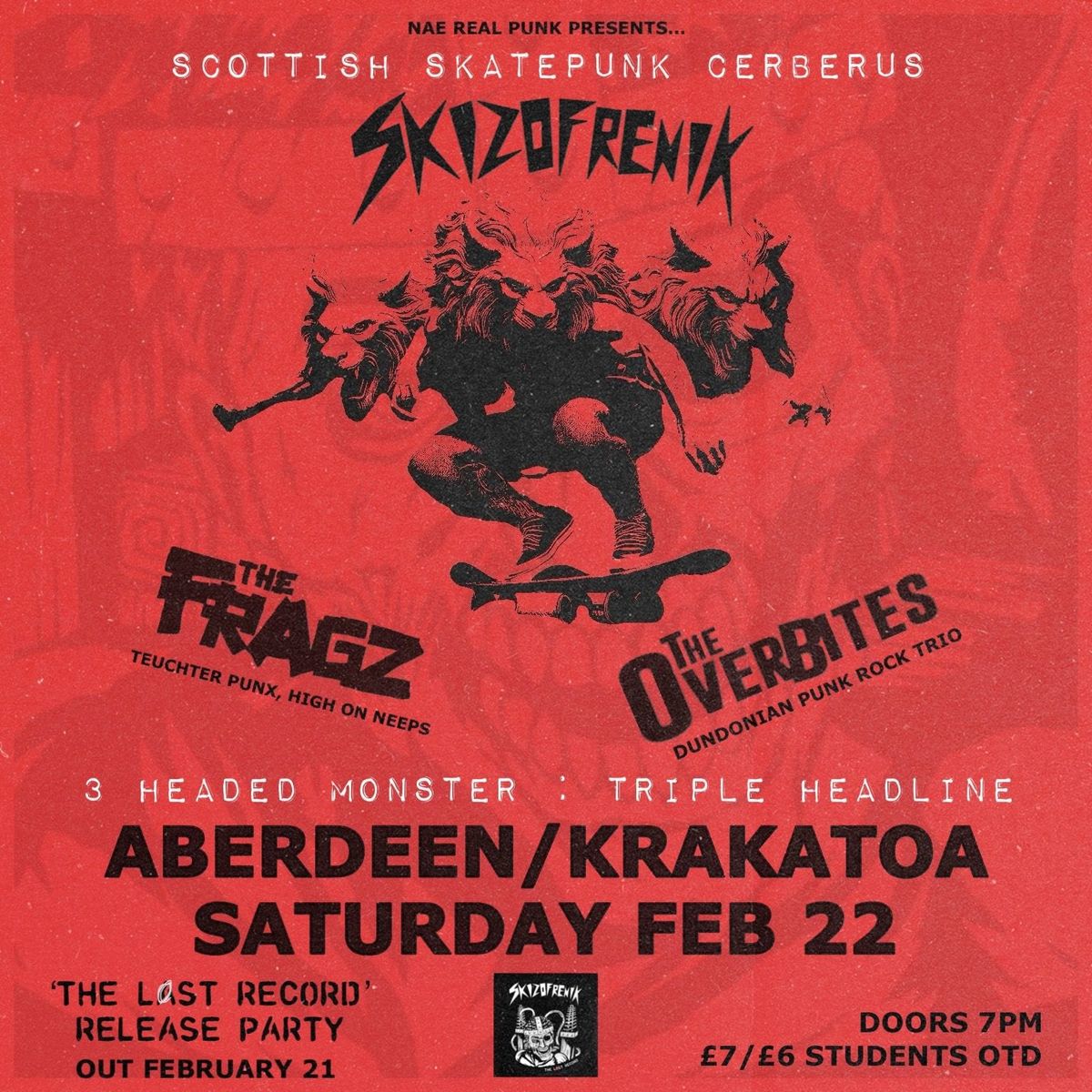 TRIPLE HEADLINE: SKIZOFRENIK + THE FRAGZ + THE OVERBITES