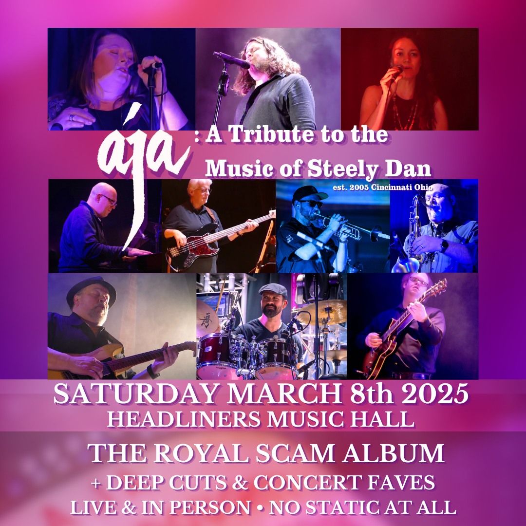 Aja: A Tribute to the Music of Steely Dan - Headliners Music Hall (Louisville, KY)