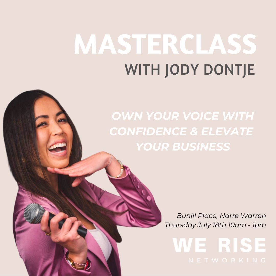 MELBOURNE MASTERCLASS Own Your VOICE with Confidence & Elevate Your Business
