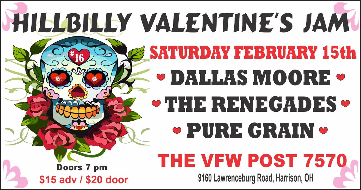 Hillbilly Valentines Jam 2025 feat. Dallas Moore, The Renegades and Pure Grain