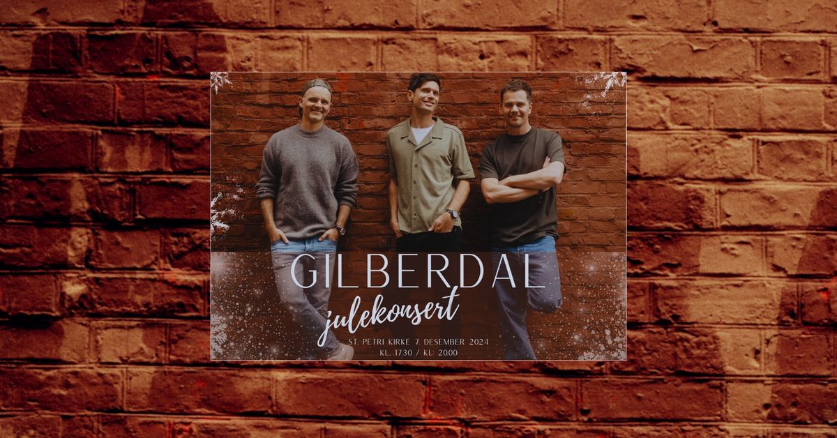 Gilberdal julekonsert kl. 17:30 og 20:00