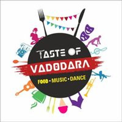 Taste Of Vadodara