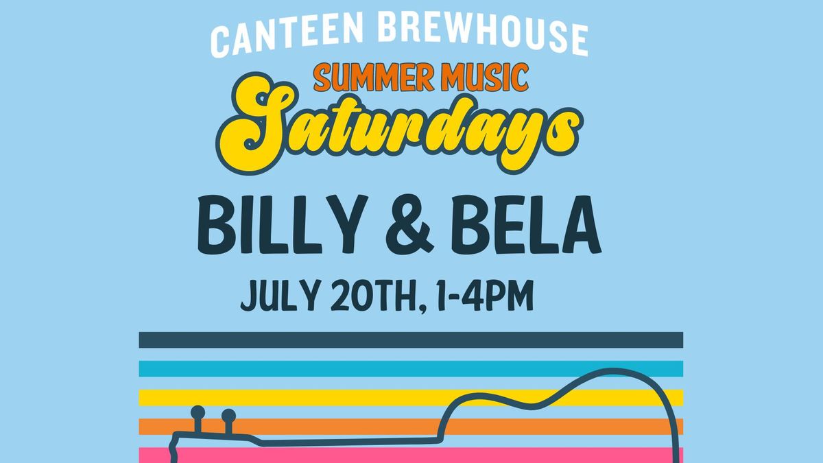 Billy & Bella at Brewhouse Summer Music Saturdays