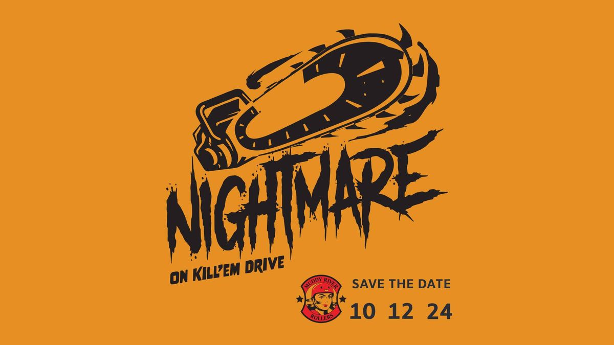 Nightmare on K*ll'em Drive