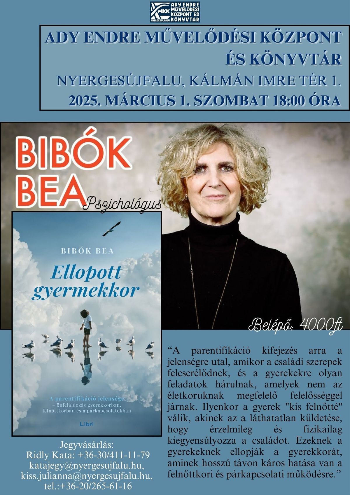 ELLOPOTT GYERMEKKOR - BESZ\u00c9LGET\u00c9S BIB\u00d3K BEA PSZICHOL\u00d3GUSSAL