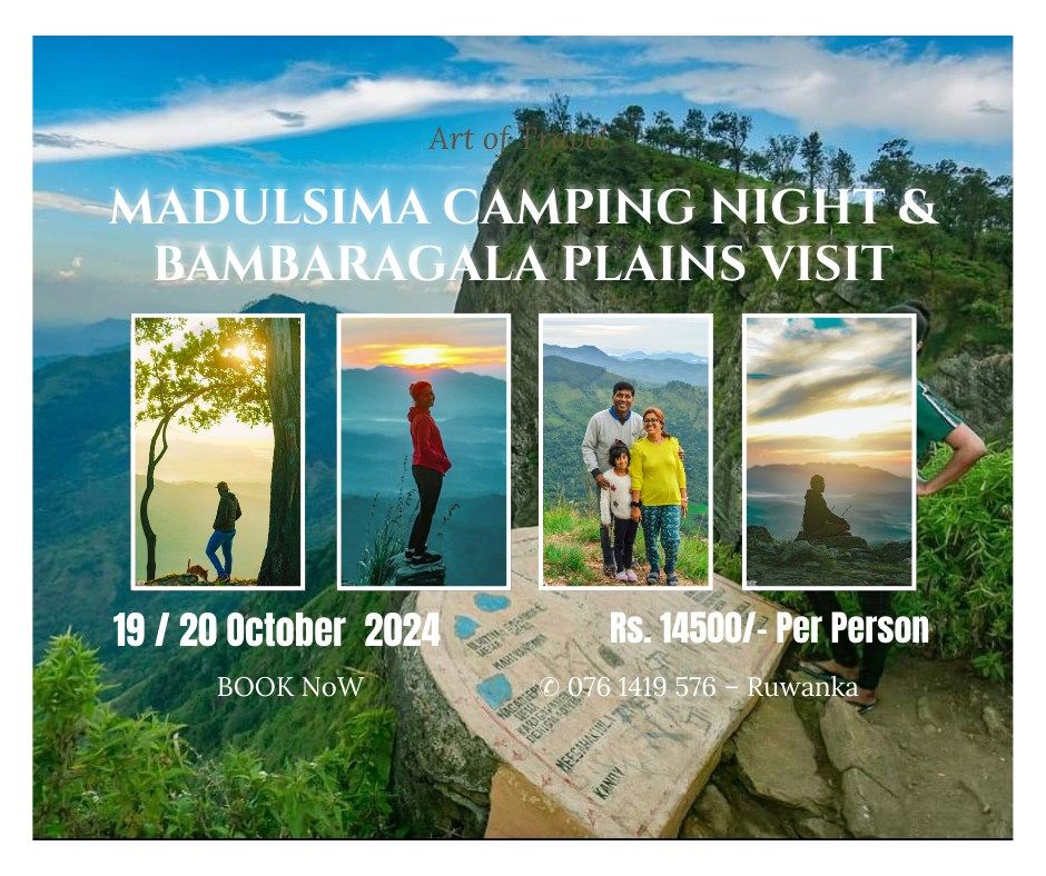 Madulsima Camping Night & Bambaragala Plains Visit 