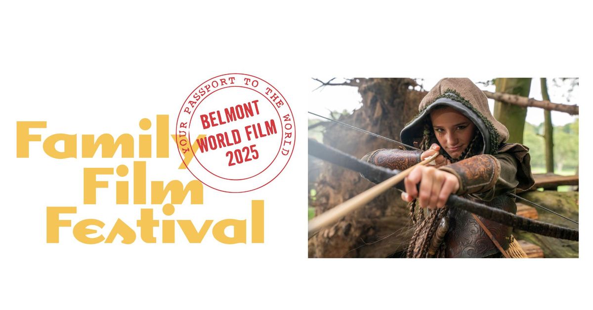 Belmont World Film's 22nd Family Festival