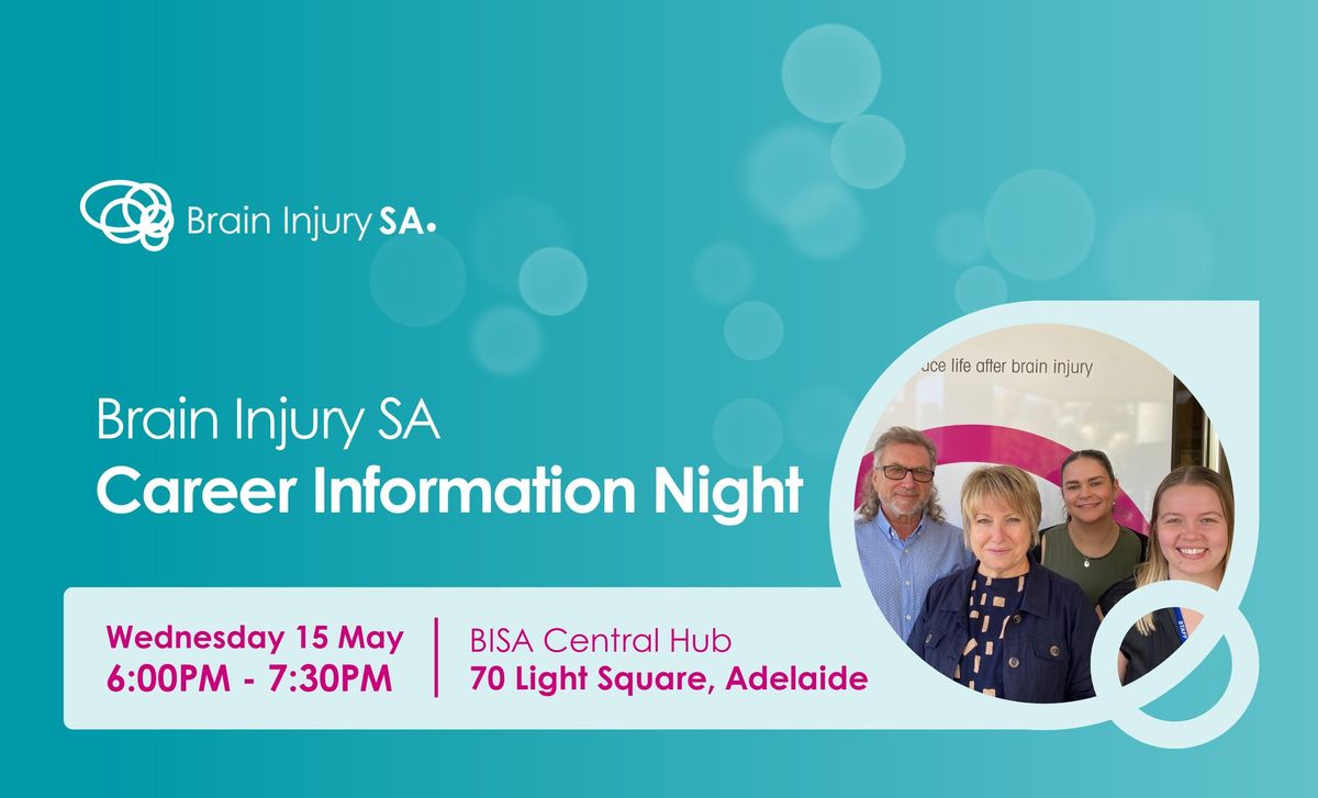 Brain Injury SA Career Information Night