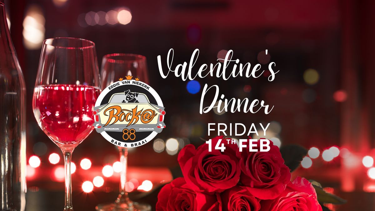 Valentine's Dinner at Rock88