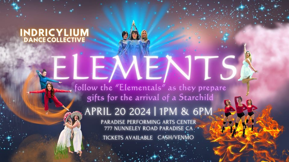 Elements, Paradise Performing Arts Center, 20 April 2024