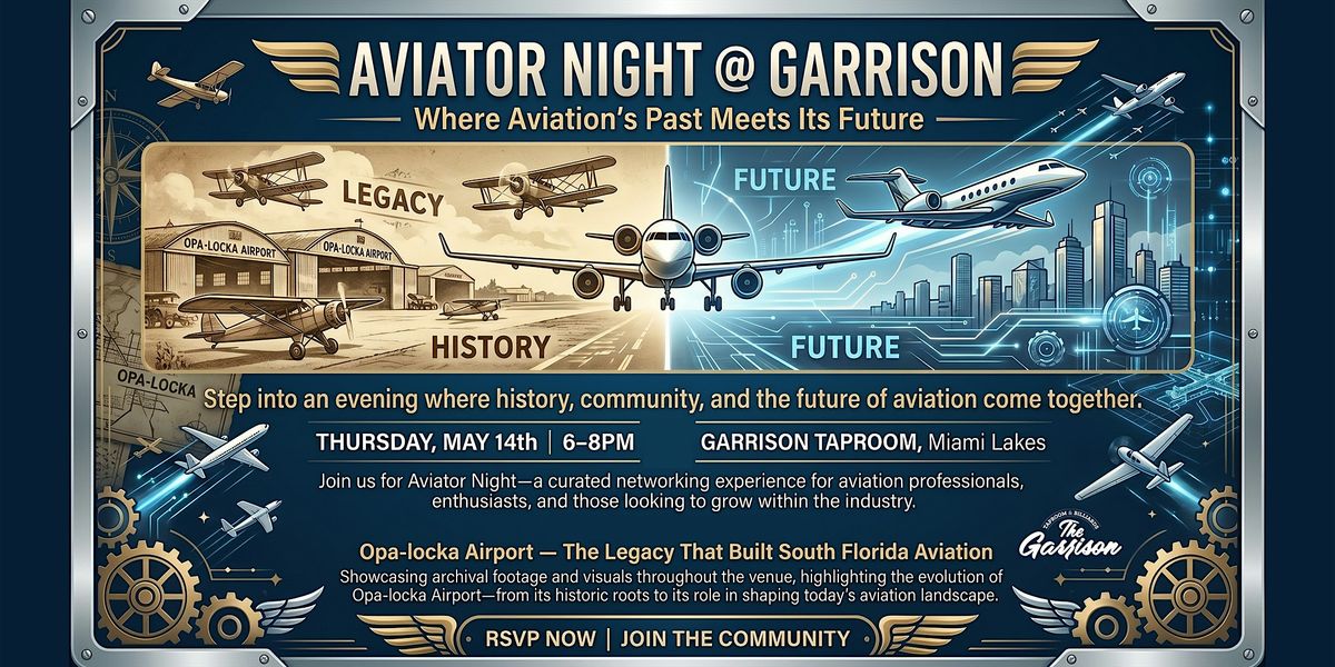 Aviator Night @ Garrison