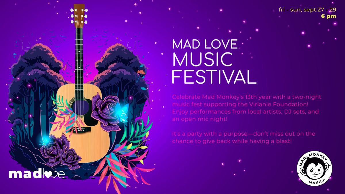 Mad Love Music Festival at Mad Monkey Manila