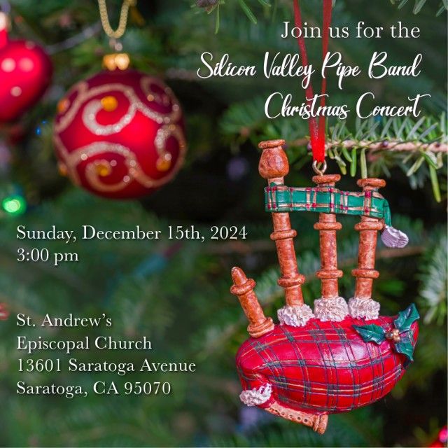 Silicon Valley Pipe Band's 29th Annual Christmas Concert