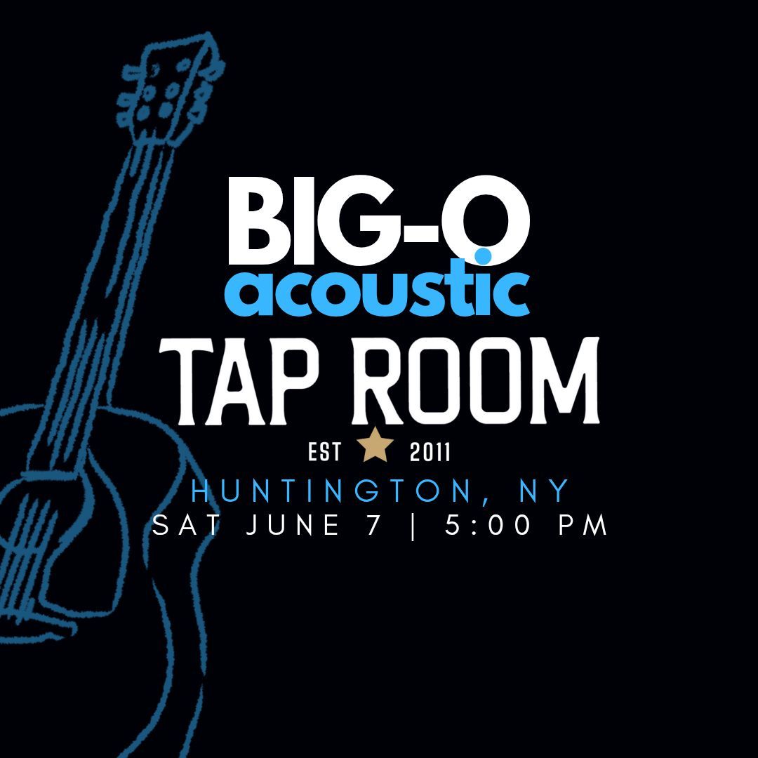 Big-O Acoustic @ Tap Room, Huntington