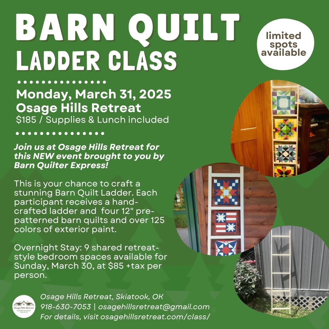 Barn Quilt Ladder Class