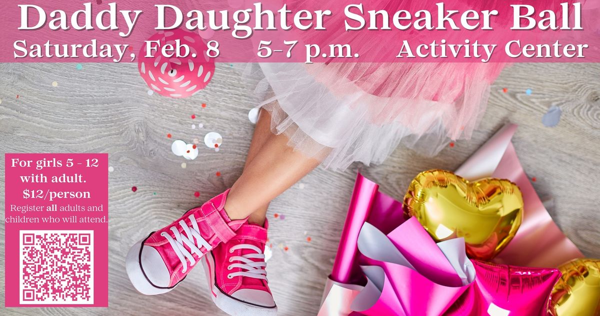 Daddy Daughter Sneaker Ball