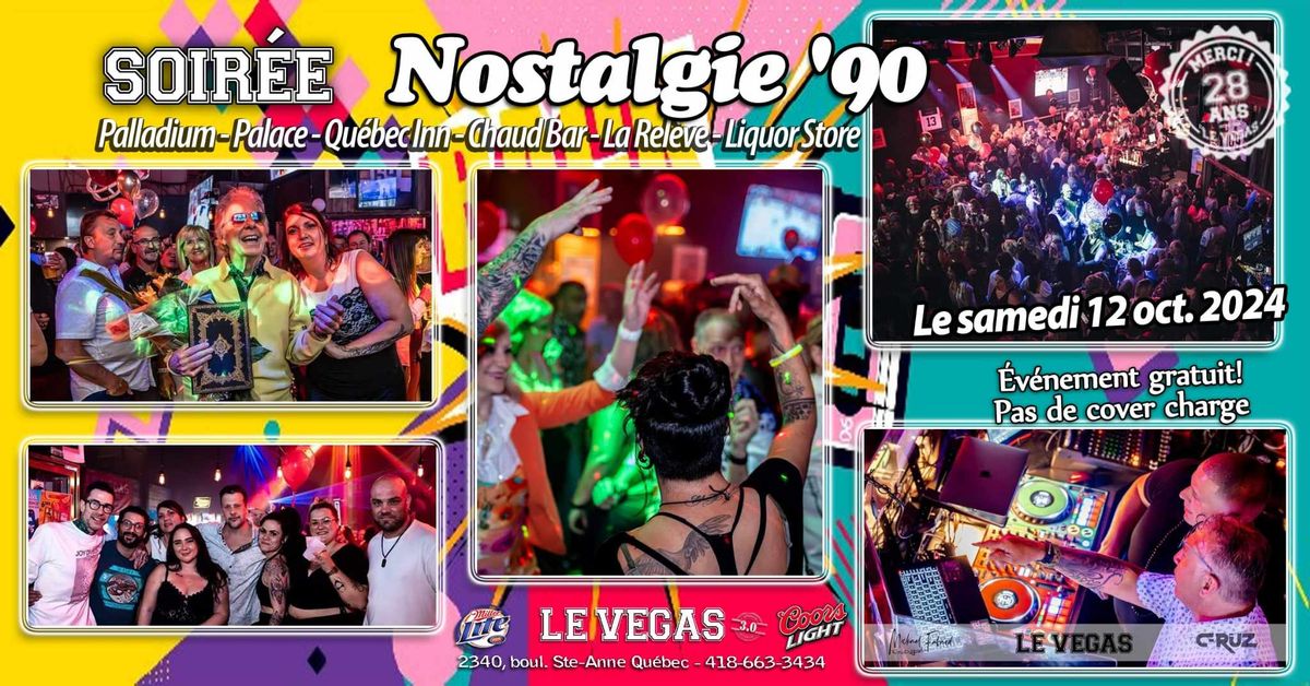 Nostalgie des Bars 90" Palladium, Palace, Qu\u00e9bec Inn, Chaud Bar, La rel\u00e8ve,  Liqueur Store....etc