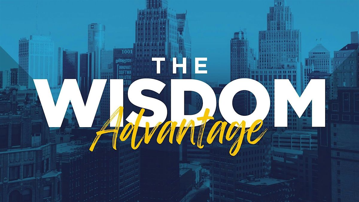 The Wisdom Advantage: A One-Day Summit