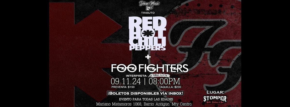 Tributo a Red Hot Chili Peppers + Foo Fighters por M\u00f6thership