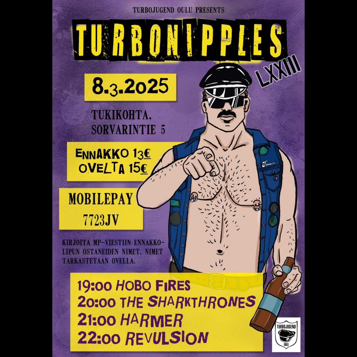 Turbojugend Oulu presents: TURBONIPPLES LXXIII 