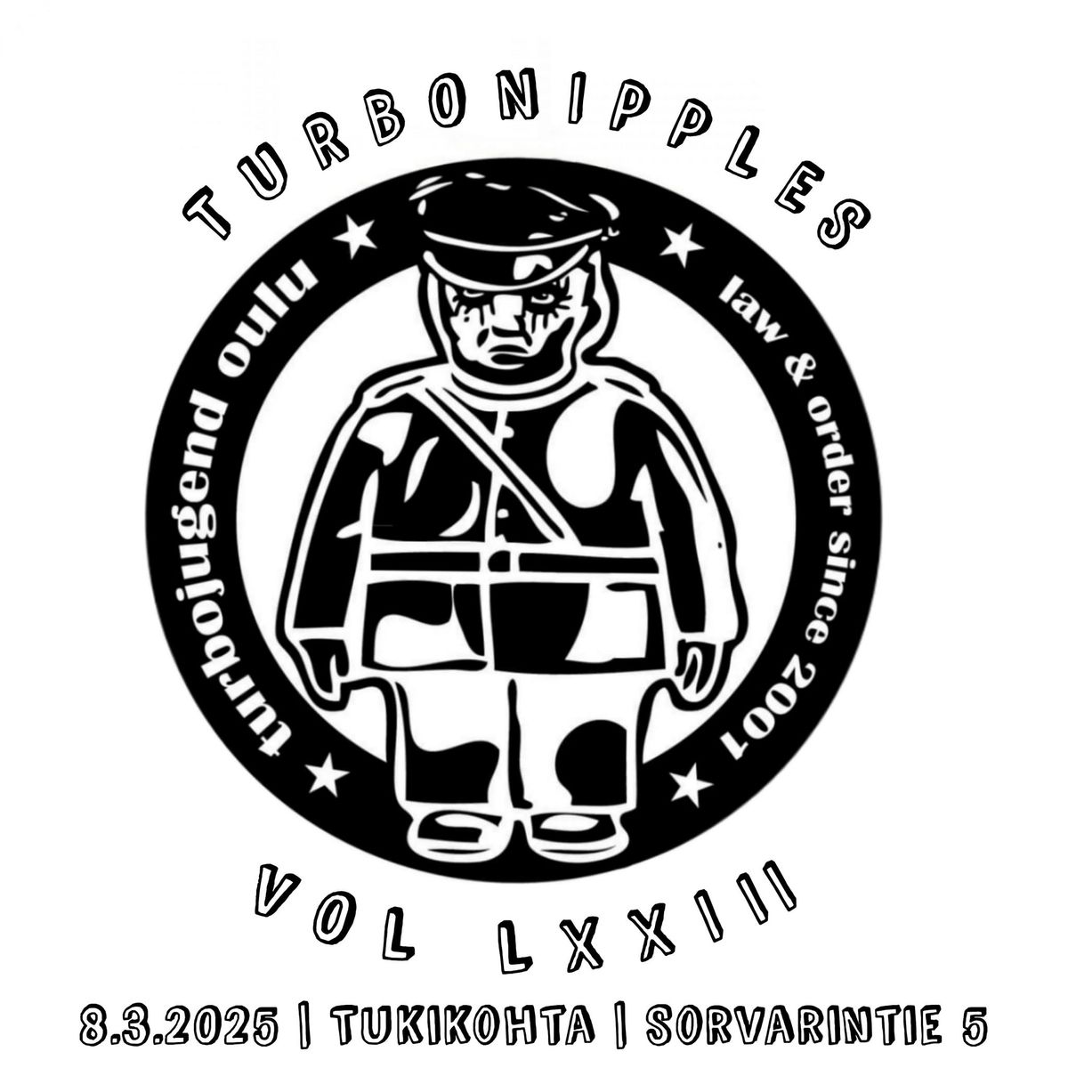 Turbojugend Oulu presents: TURBONIPPLES LXXIII 